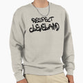 Respect Cleveland Sweatshirt - Custom Art Print for Adults - T-Shirt, Sweatshirt, Hoodie