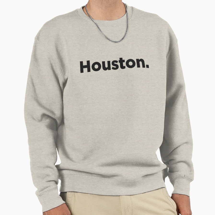 Houston Sweatshirt - Minimalist Print Men Women - T-Shirt, Sweatshirt, Hoodie