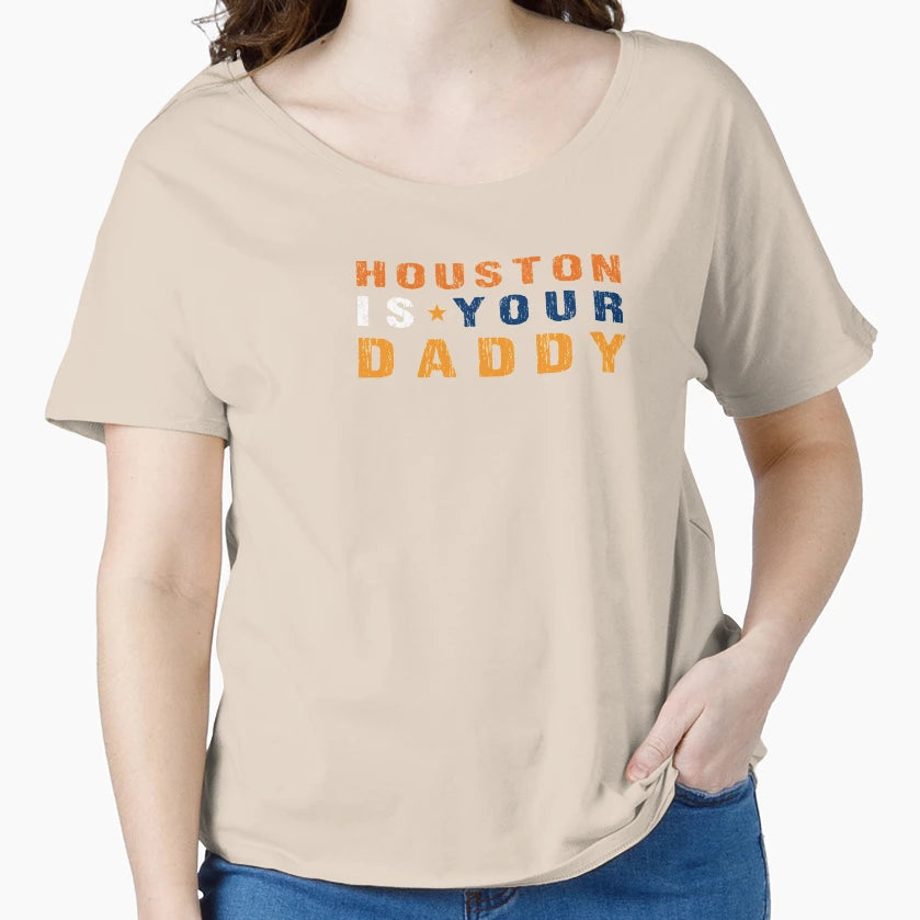 Houston Is Your Daddy Baseball T-Shirt - Novelty Apparel Men Women - T-Shirt, Sweatshirt, Hoodie