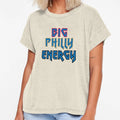 Big Philly Energy Basketball T-Shirt - Casual Everyday Wear Unisex - T-Shirt, Sweatshirt, Hoodie
