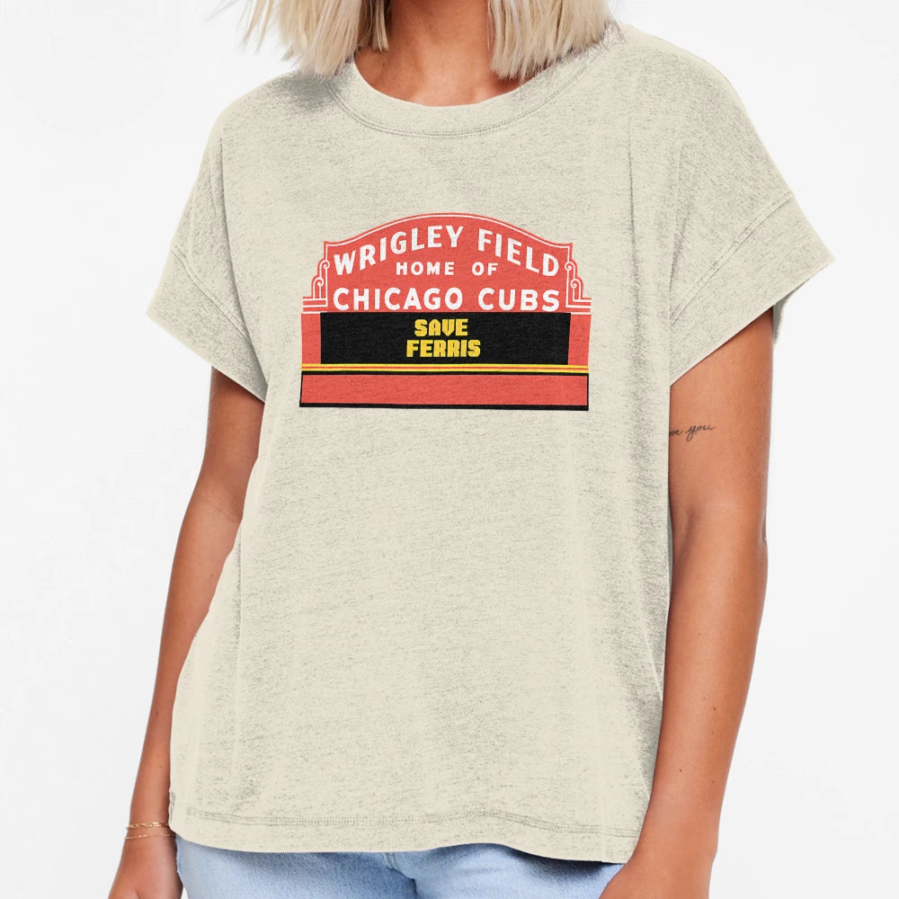 Save Ferris Wrigley Field Sign T-Shirt - Graphic Print Men Women - T-Shirt, Sweatshirt, Hoodie