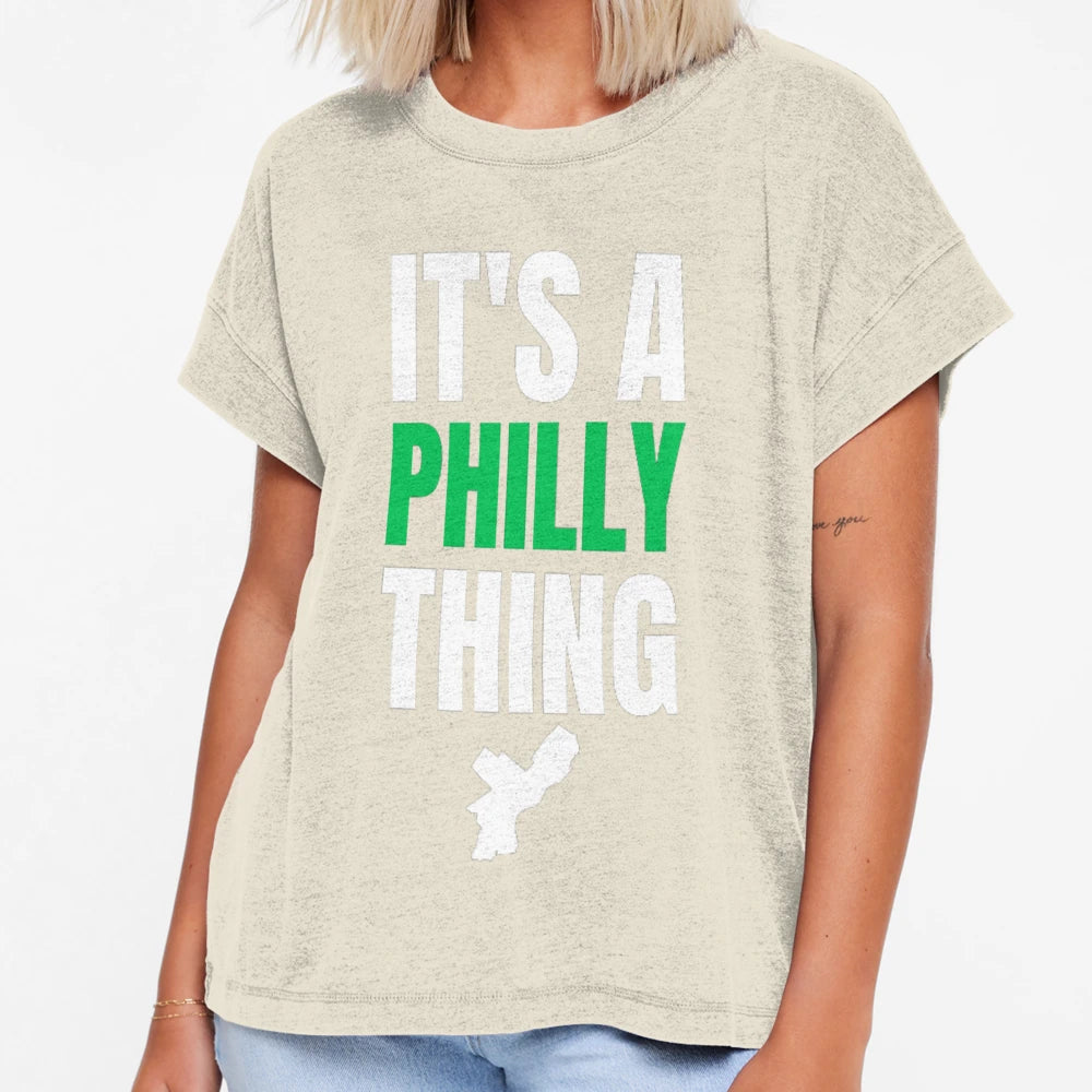Its Philly Thing Its Philadelphia Thing T-Shirt - Novelty Apparel Unisex - T-Shirt, Sweatshirt, Hoodie