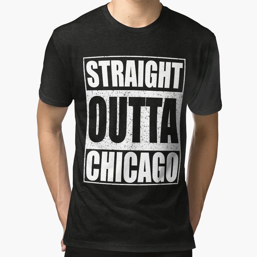 Straight Outta Chicago T-Shirt - Streetwear Style for Adults - T-Shirt, Sweatshirt, Hoodie