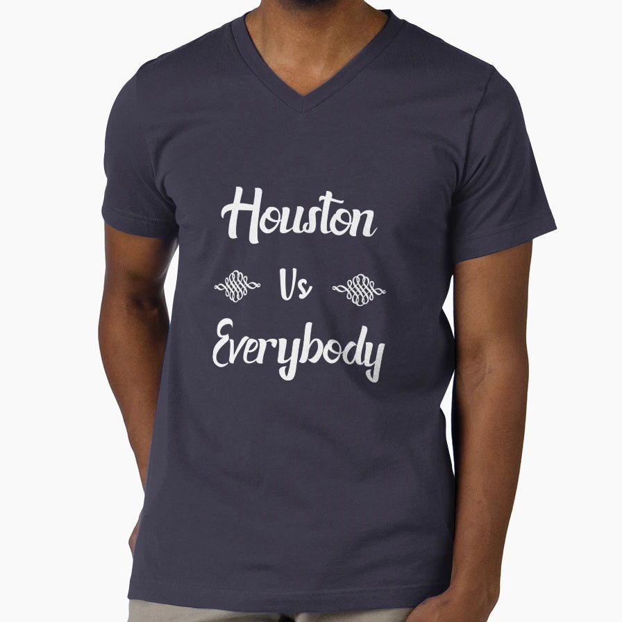 Houston Vs Everybody T-Shirt - Minimalist Print Men Women - T-Shirt, Sweatshirt, Hoodie