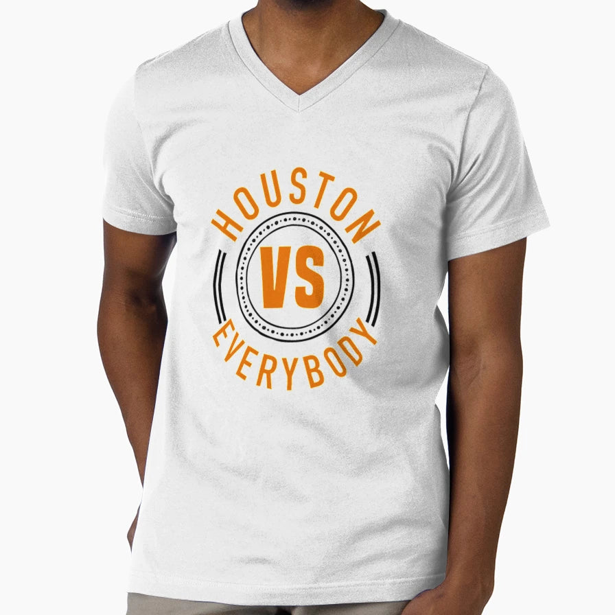 Houston Vs Everybody T-Shirt - Novelty Apparel Men Women - T-Shirt, Sweatshirt, Hoodie