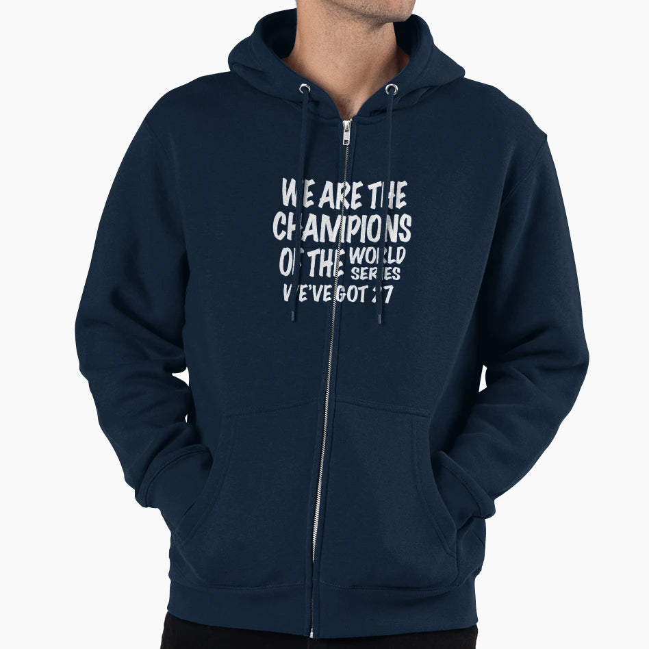 We Are Champions World Series Hoodie - Novelty Apparel Men Women - T-Shirt, Sweatshirt, Hoodie