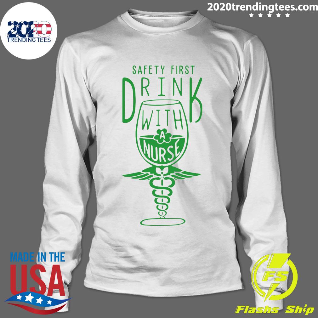 St Patrick's Day Safety first Drink with a Nurse - Adult & Kids T-Shirts, Sweatshirts & Hoodies apparel design preview 4
