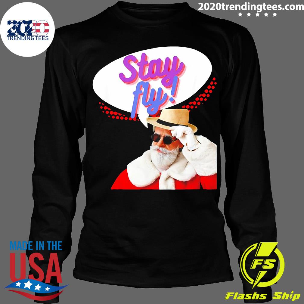 Stay Fly Santa - Adult & Kids T-Shirts, Sweatshirts & Hoodies apparel design preview 4
