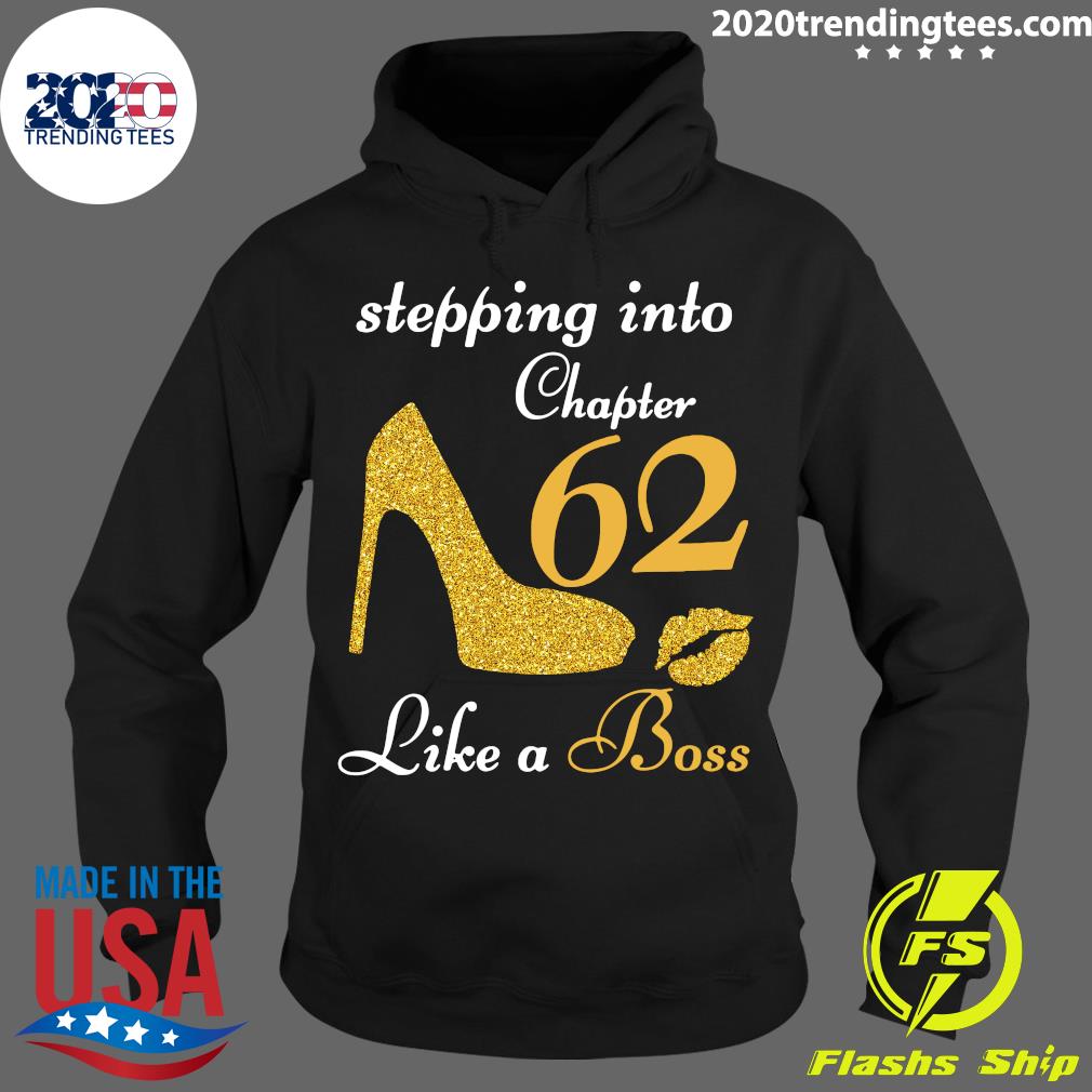Stepping Into Chapter 62 Like A Boss - Adult & Kids T-Shirts, Sweatshirts & Hoodies apparel design preview 2