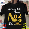 Stepping Into Chapter 62 Like A Boss - Adult & Kids T-Shirts, Sweatshirts & Hoodies apparel design preview 1
