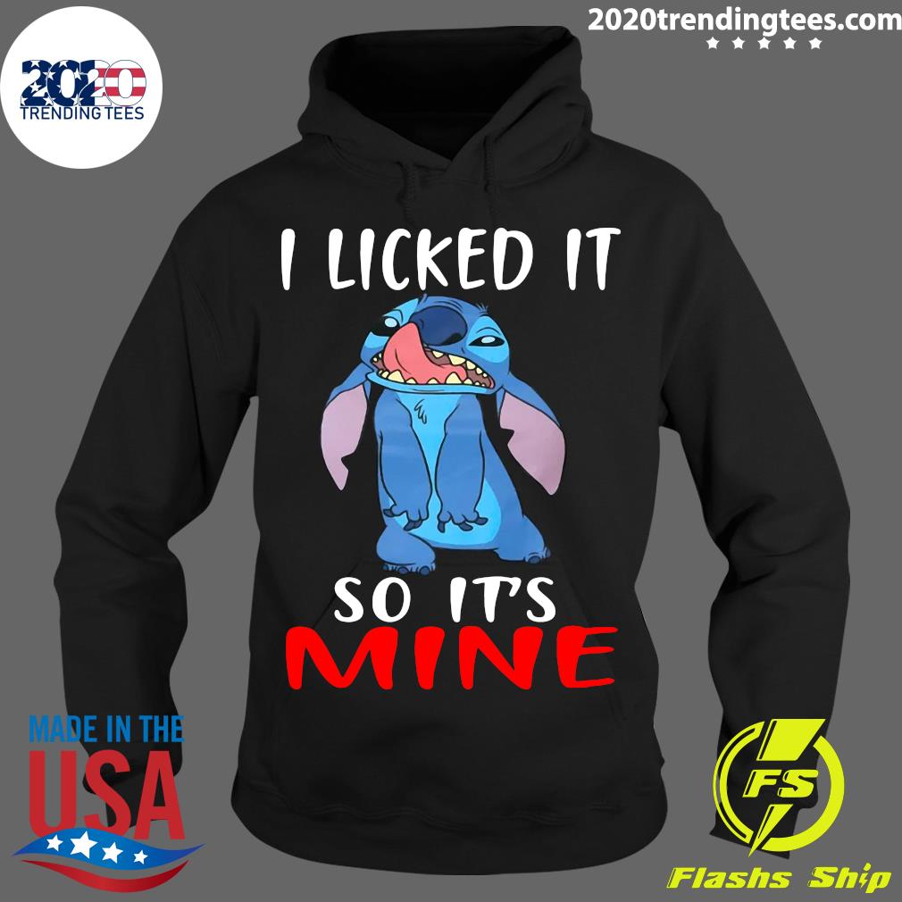 Stitch I Licked It So It's Mine - Adult & Kids T-Shirts, Sweatshirts & Hoodies apparel design preview 2