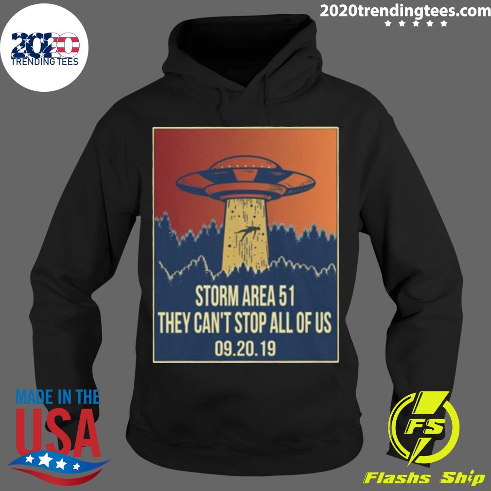 Storm area 51 alien ufo they can't stop us - Adult & Kids T-Shirts, Sweatshirts & Hoodies apparel design preview 2