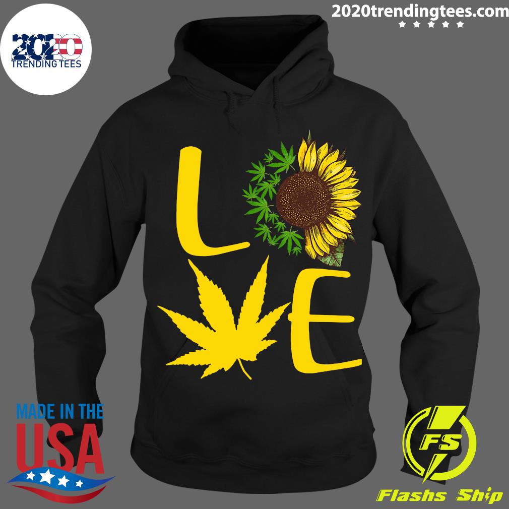 Sunflower Love Cannabis - Adult & Kids T-Shirts, Sweatshirts & Hoodies apparel design preview 2
