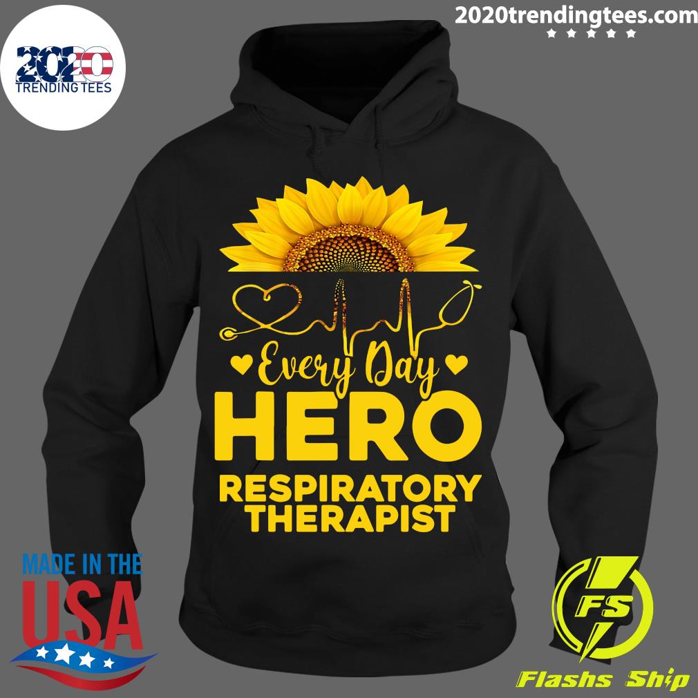 Sunflower Nurse Everyday Hero Respiratory Therapist - Adult & Kids T-Shirts, Sweatshirts & Hoodies apparel design preview 2