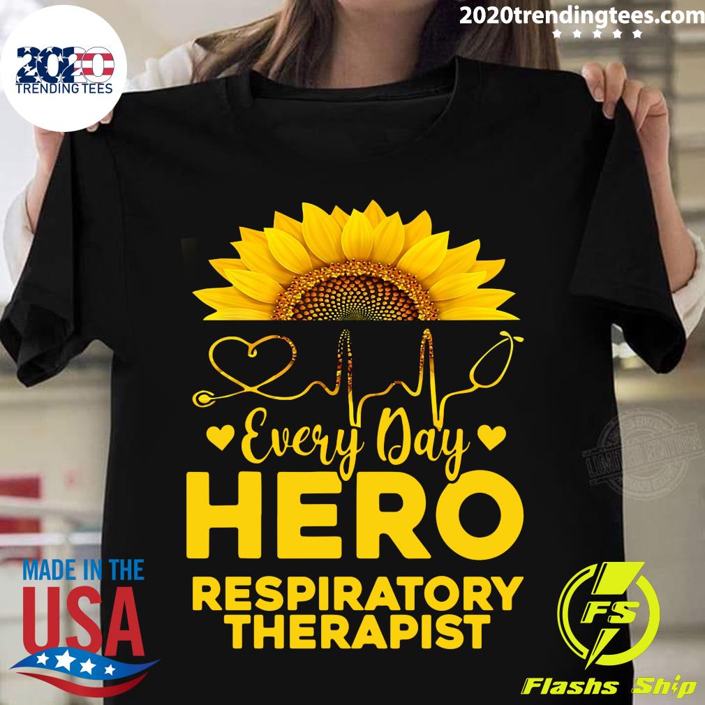 Sunflower Nurse Everyday Hero Respiratory Therapist - Adult & Kids T-Shirts, Sweatshirts & Hoodies apparel design preview 1