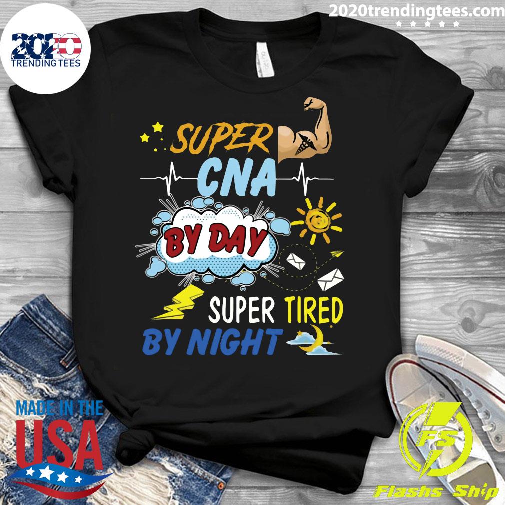 Super CNA By Day Tired Night - Adult & Kids T-Shirts, Sweatshirts & Hoodies apparel design preview 3