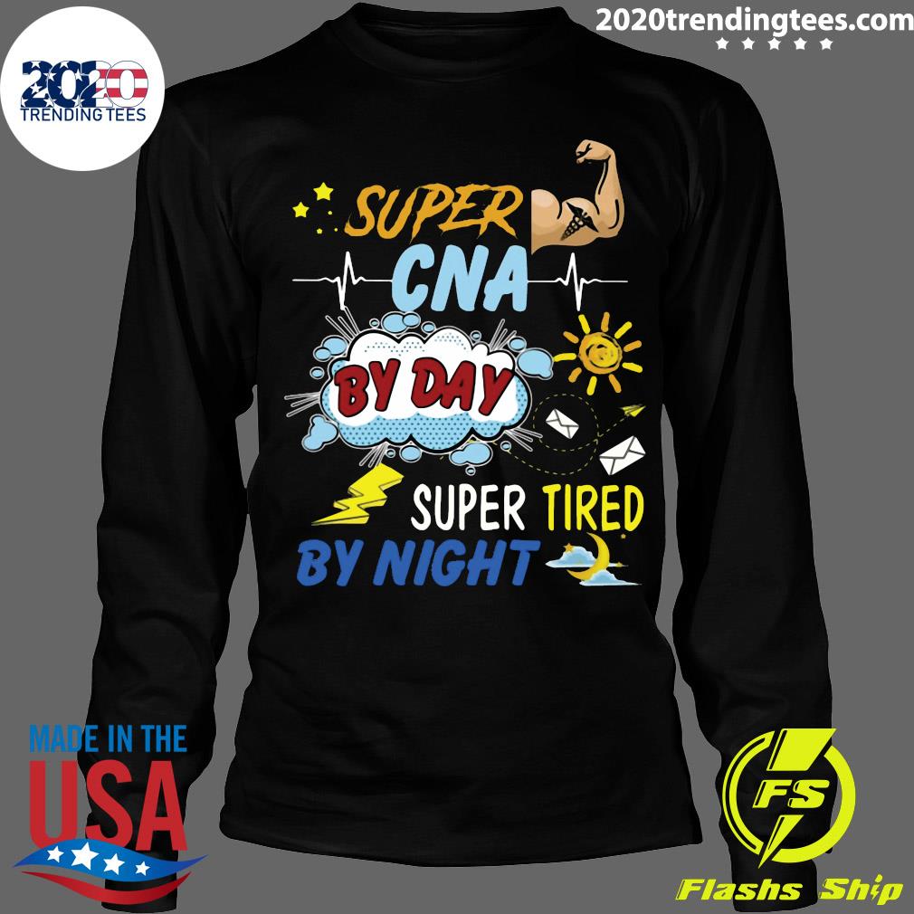 Super CNA By Day Tired Night - Adult & Kids T-Shirts, Sweatshirts & Hoodies apparel design preview 4