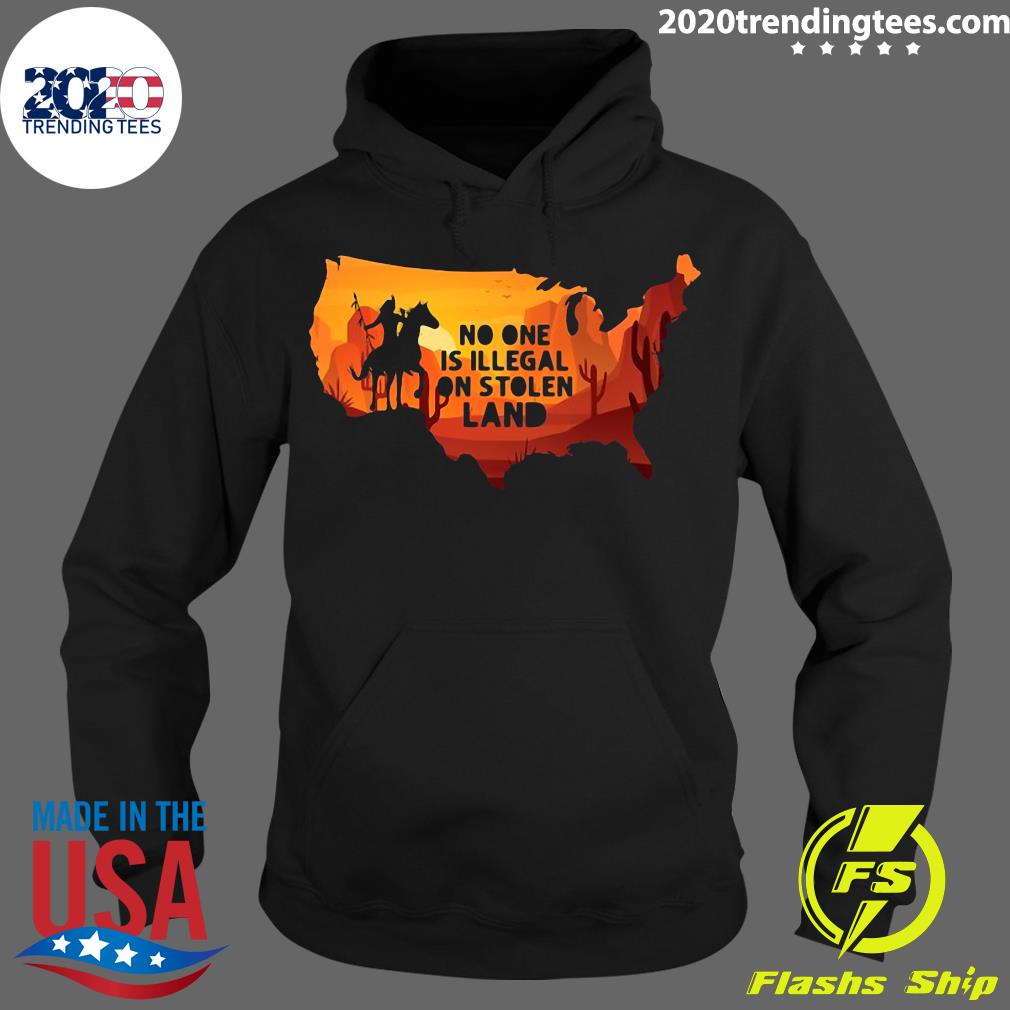 Support Immigration No One Is Illegal On Stolen Land - Adult & Kids T-Shirts, Sweatshirts & Hoodies apparel design preview 2