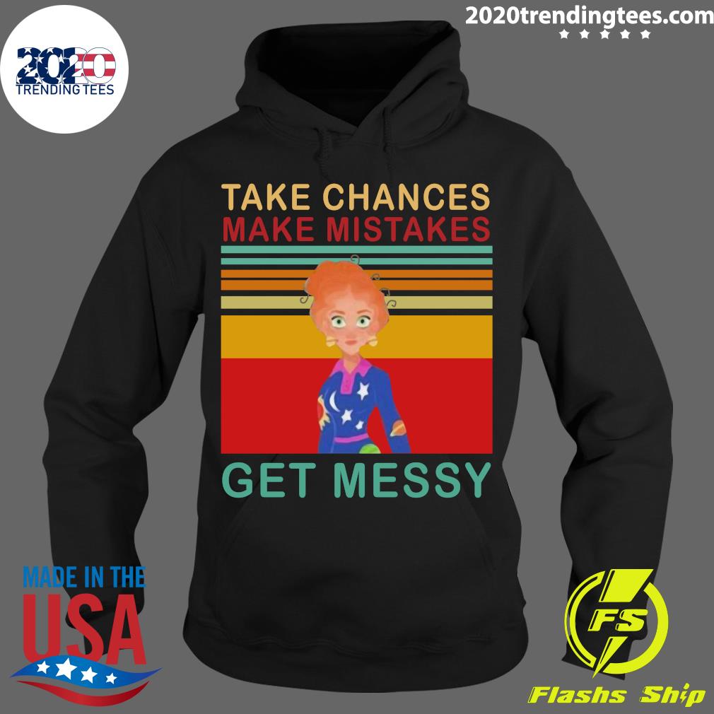 Take Chances Make Mistake Get Messy Vintage Retro - Adult & Kids T-Shirts, Sweatshirts & Hoodies apparel design preview 2