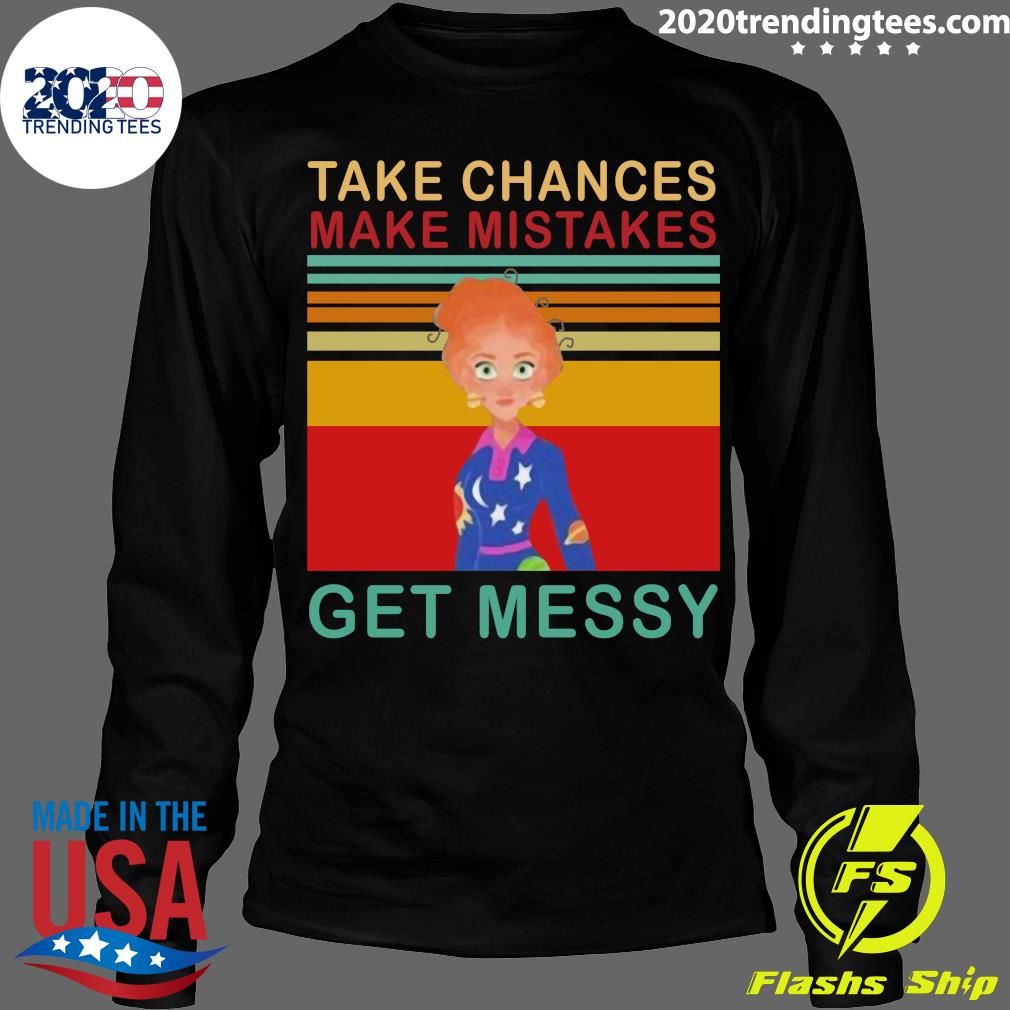 Take Chances Make Mistake Get Messy Vintage Retro - Adult & Kids T-Shirts, Sweatshirts & Hoodies apparel design preview 4