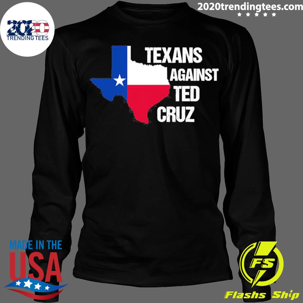 Texans Against Ted Cruz - Adult & Kids T-Shirts, Sweatshirts & Hoodies apparel design preview 4