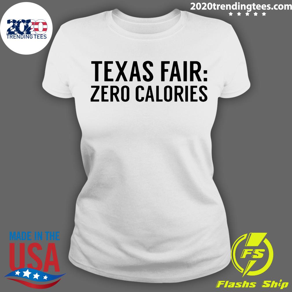 Texas Fair Zero Calories - Adult & Kids T-Shirts, Sweatshirts & Hoodies apparel design preview 3