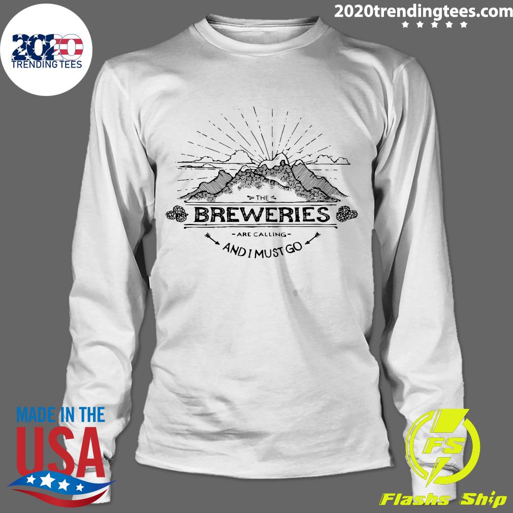 The Breweries Are Calling And I Must Go Craft Beer - Adult & Kids T-Shirts, Sweatshirts & Hoodies apparel design preview 4