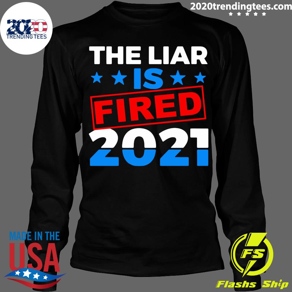 The Liar Is Fried 2021 - Adult & Kids T-Shirts, Sweatshirts & Hoodies apparel design preview 4