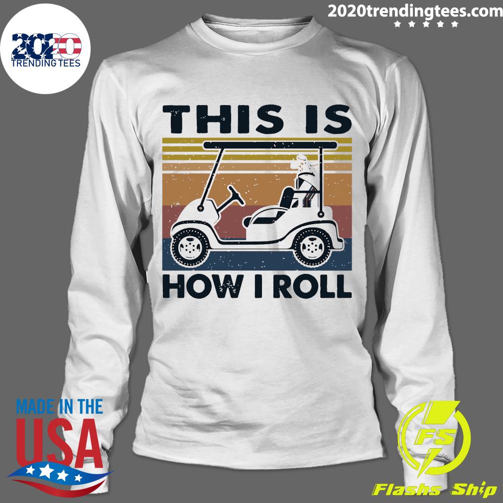 This Is How I Roll Car Vintage - Adult & Kids T-Shirts, Sweatshirts & Hoodies apparel design preview 4