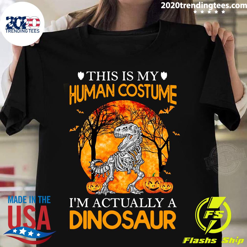 This Is My Human Costume I'm Actually A Dinosaur - Adult & Kids T-Shirts, Sweatshirts & Hoodies apparel design preview 1