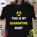 This is My Quarantine Virus Awareness - Adult & Kids T-Shirts, Sweatshirts & Hoodies apparel design preview 1
