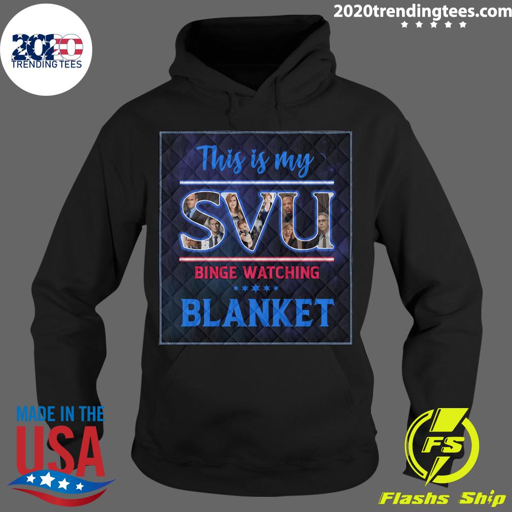 This Is My Svu Binge Watching Blanket - Adult & Kids T-Shirts, Sweatshirts & Hoodies apparel design preview 2