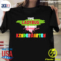 This Ladybug Is Going To Kindergarten Back School - Adult & Kids T-Shirts, Sweatshirts & Hoodies apparel design preview 1