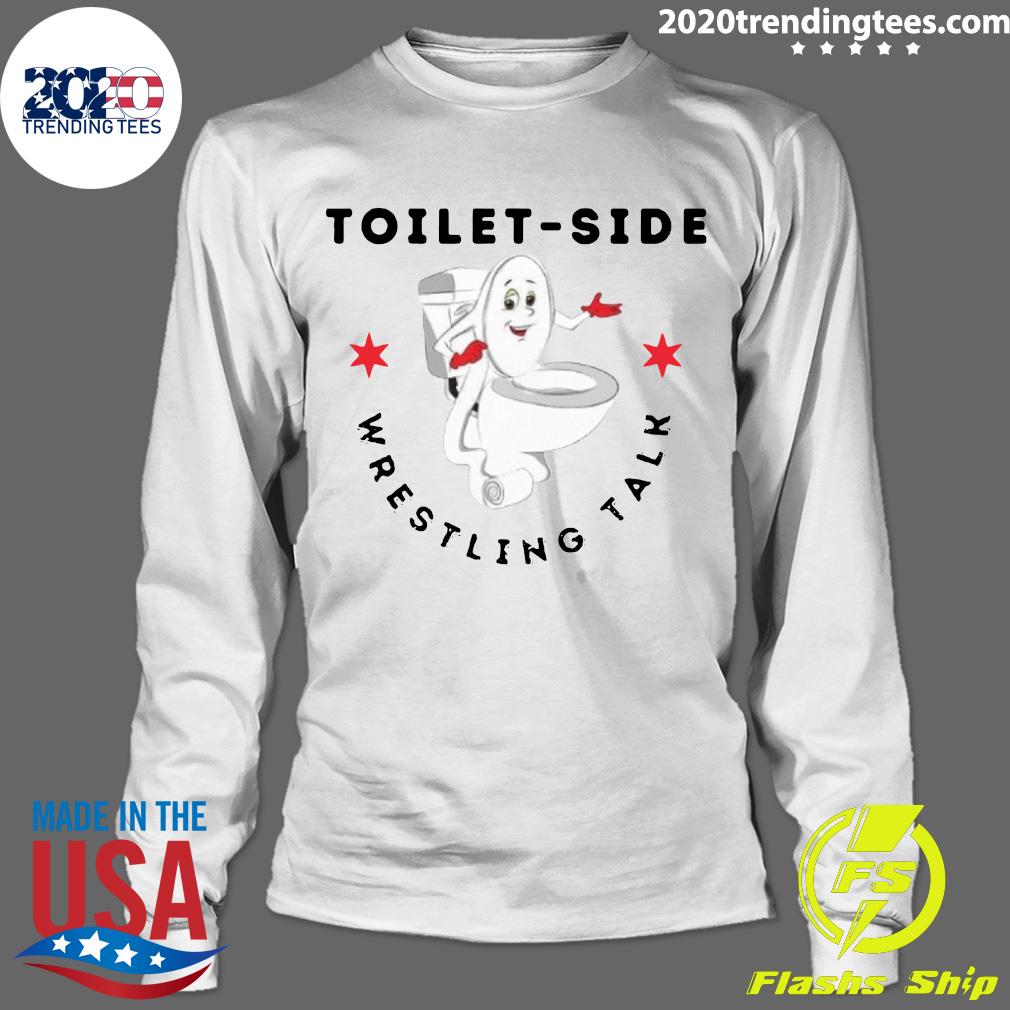 Toilet-side Wrestling Talk - Adult & Kids T-Shirts, Sweatshirts & Hoodies apparel design preview 4