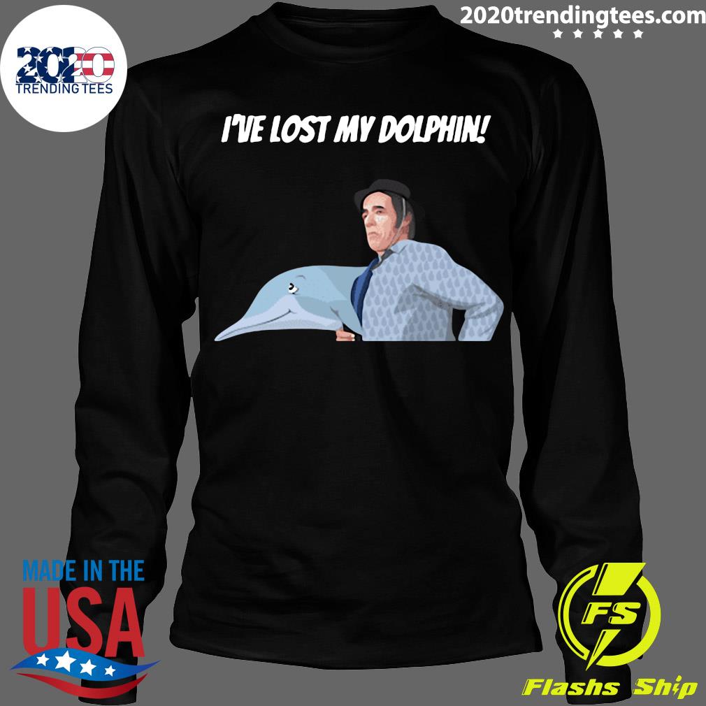 Trigger I've Lost My Dolphin - Adult & Kids T-Shirts, Sweatshirts & Hoodies apparel design preview 4