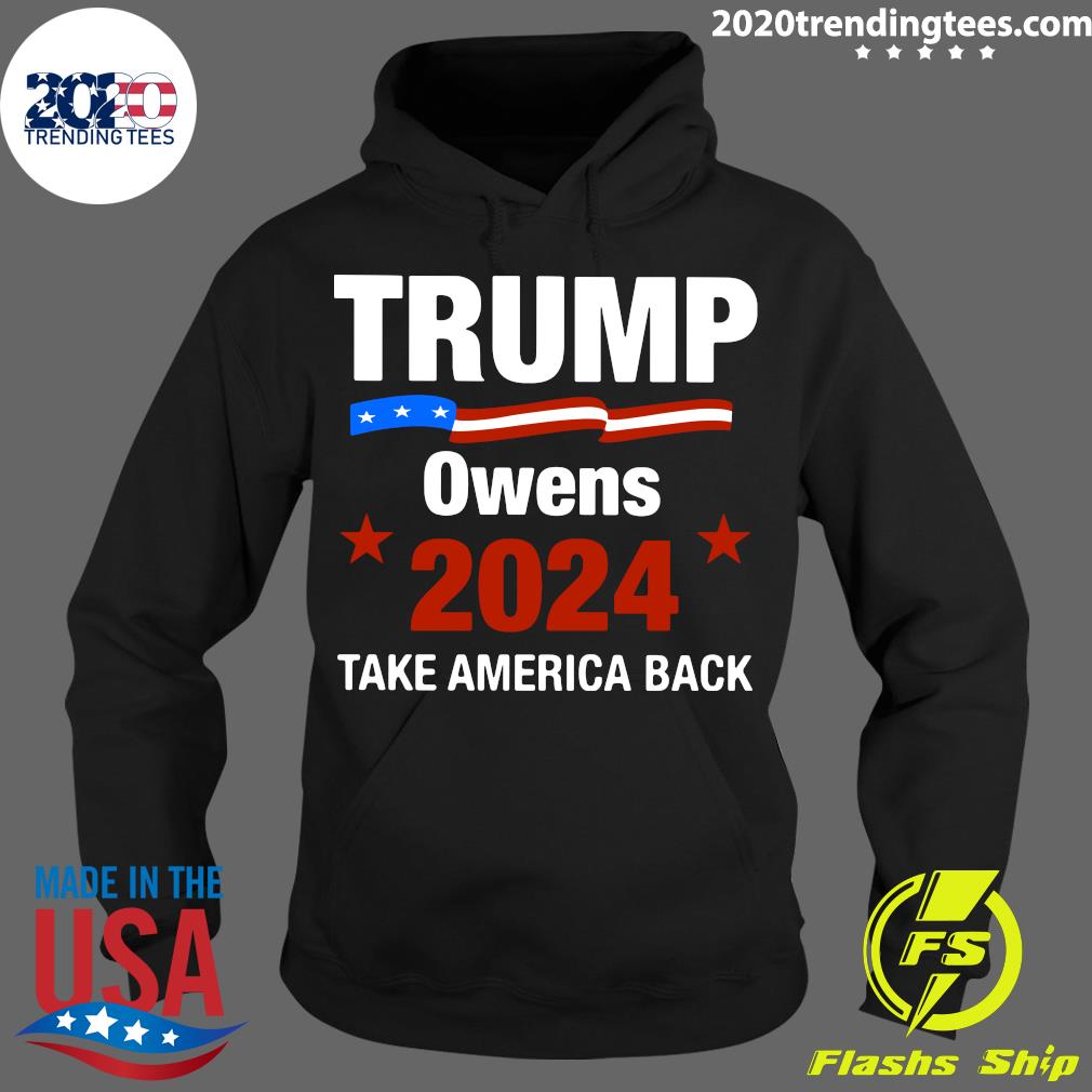 Trump Owens 2024 Take America Back - Adult & Kids T-Shirts, Sweatshirts & Hoodies apparel design preview 2