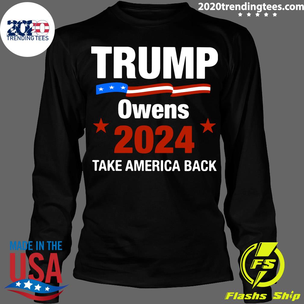 Trump Owens 2024 Take America Back - Adult & Kids T-Shirts, Sweatshirts & Hoodies apparel design preview 4
