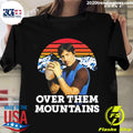 Uncle Rico Over Them Mountains Vintage - Adult & Kids T-Shirts, Sweatshirts & Hoodies apparel design preview 1