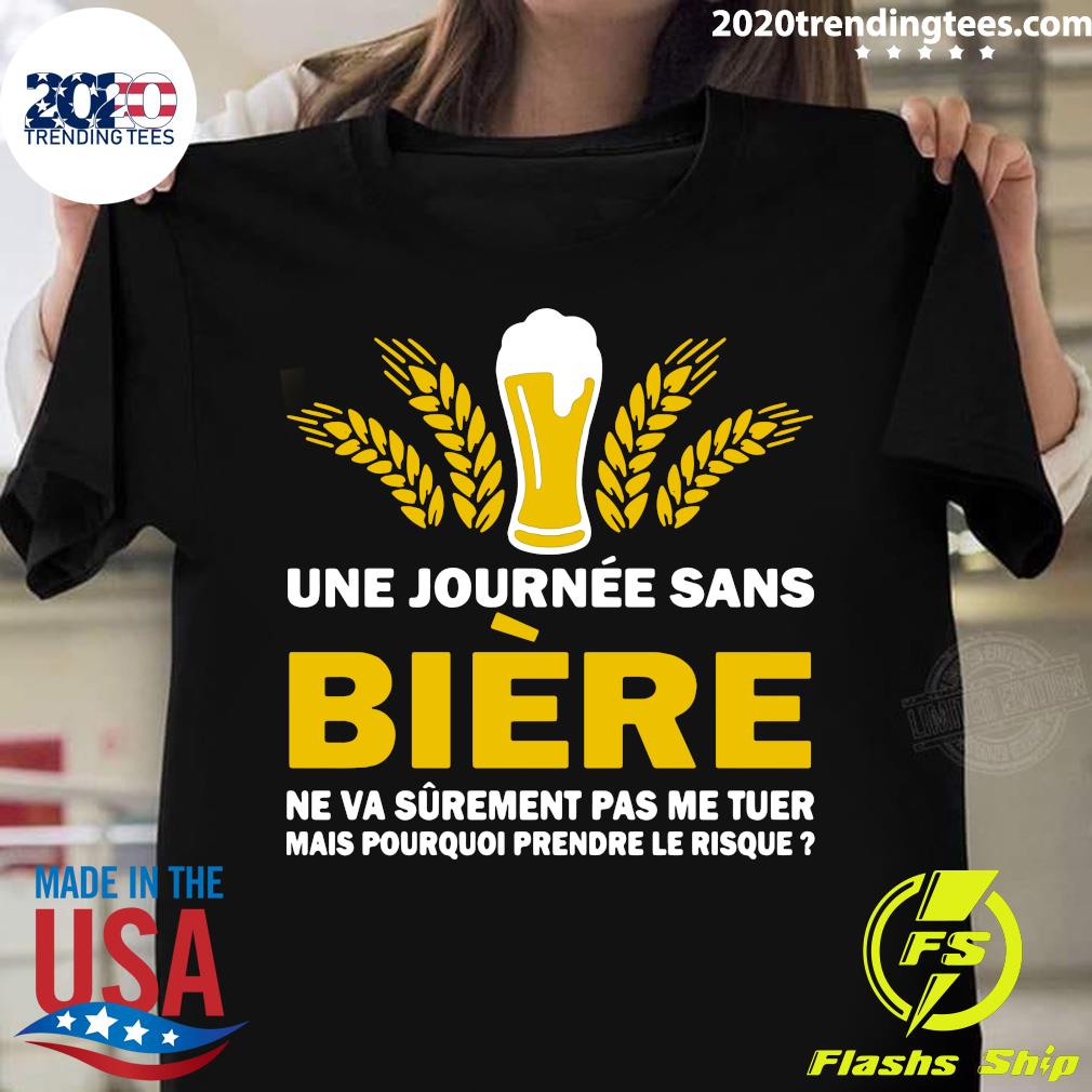 Une Journee Sans Biere Ne Va Surement Pas Me Tuer - Adult & Kids T-Shirts, Sweatshirts & Hoodies apparel design preview 1