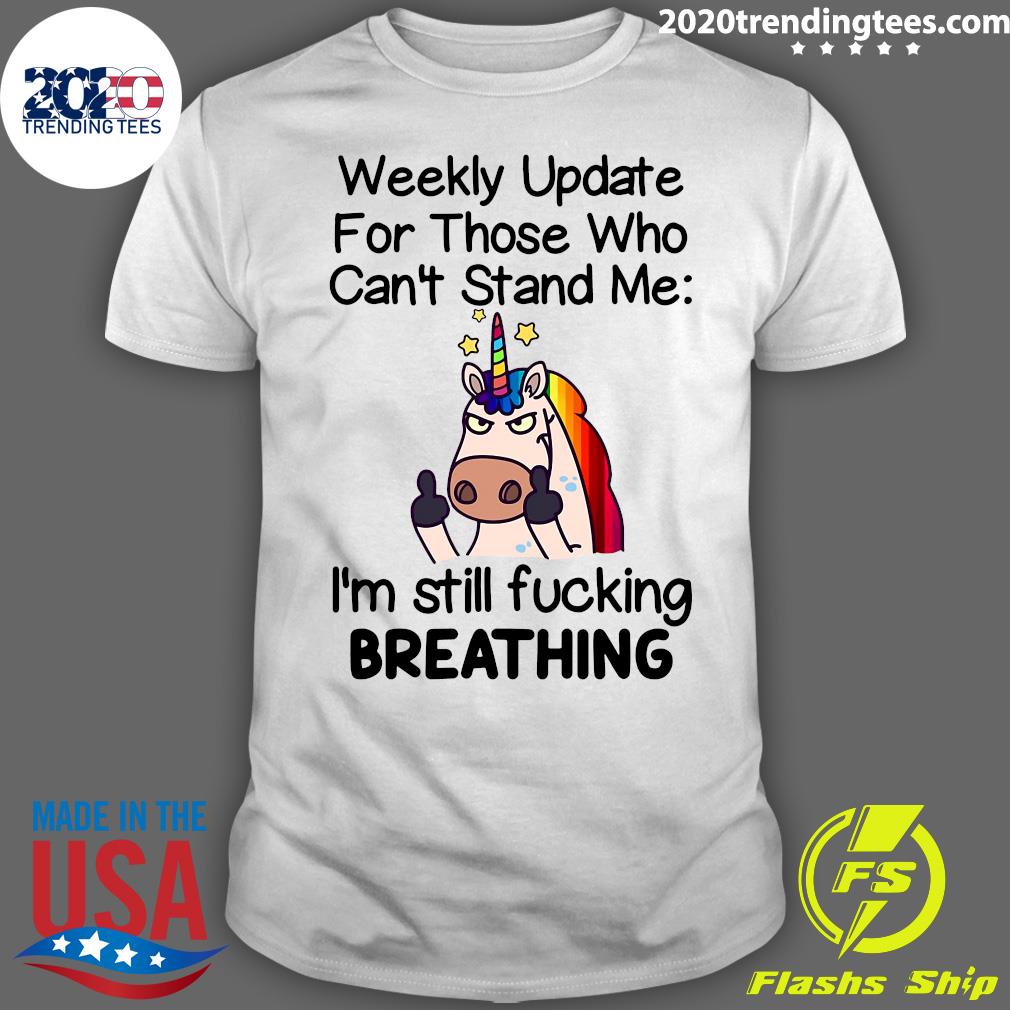 Unicorns Weekly Update For Those Who Can't Stand Me - Adult & Kids T-Shirts, Sweatshirts & Hoodies apparel design preview 1