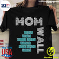 Wall Of Moms - Adult & Kids T-Shirts, Sweatshirts & Hoodies apparel design preview 1