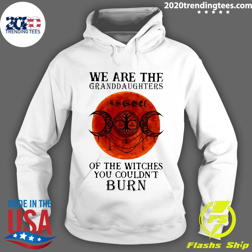 We Are The Granddaughters Of Witches You Couldn't - Adult & Kids T-Shirts, Sweatshirts & Hoodies apparel design preview 2