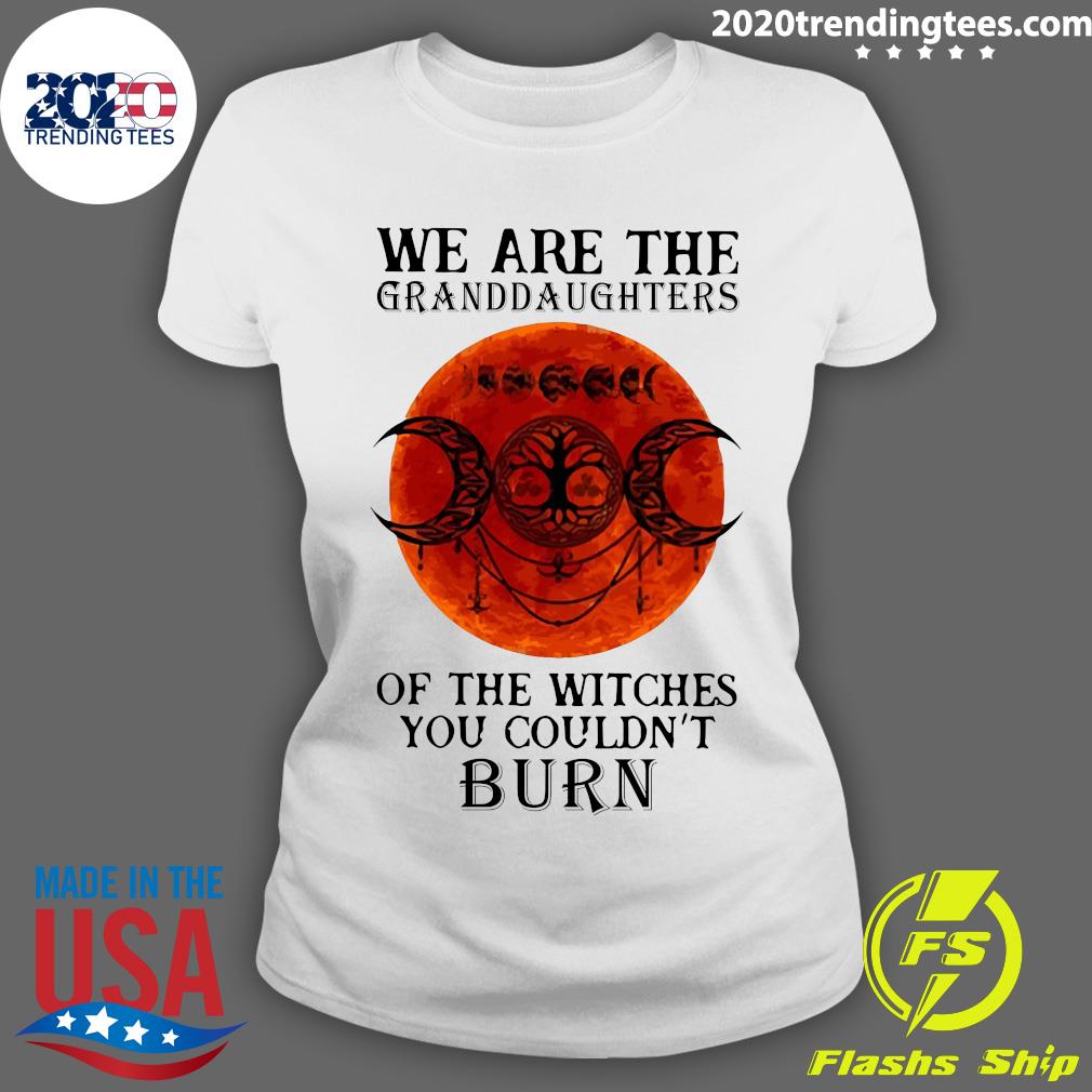 We Are The Granddaughters Of Witches You Couldn't - Adult & Kids T-Shirts, Sweatshirts & Hoodies apparel design preview 3