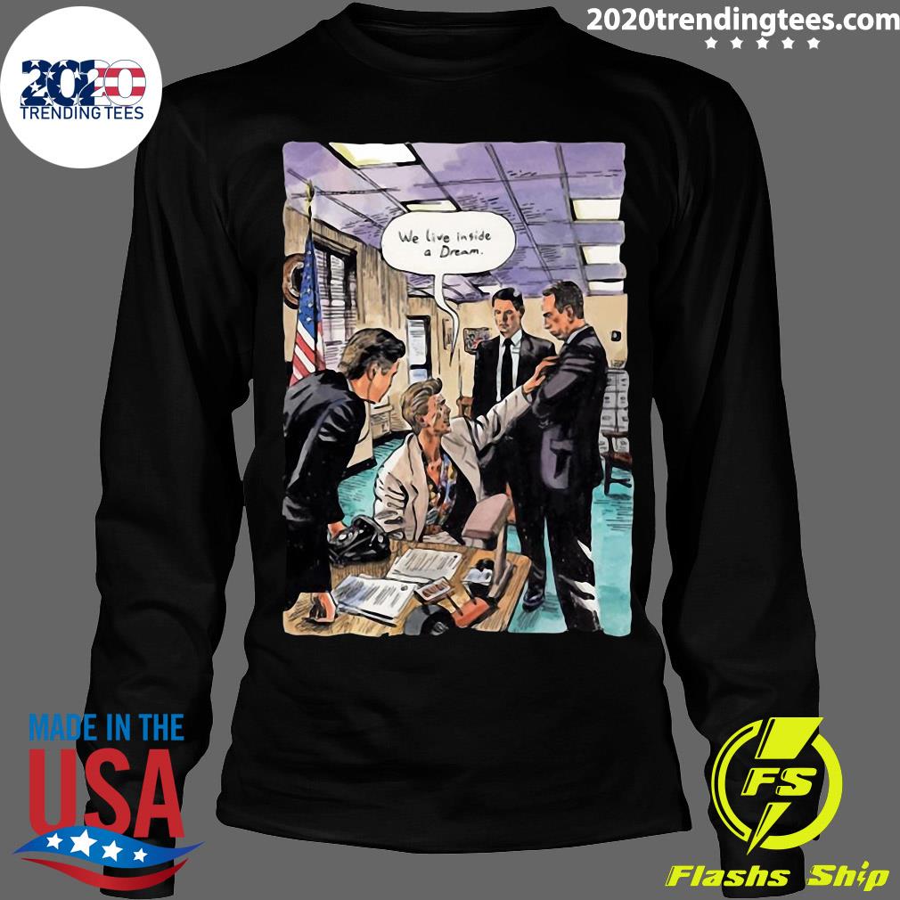 We Live Inside A Dream - Adult & Kids T-Shirts, Sweatshirts & Hoodies apparel design preview 4