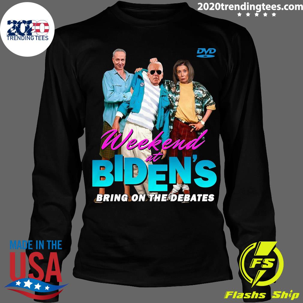 Weekend At Biden's Bring On The Debates - Adult & Kids T-Shirts, Sweatshirts & Hoodies apparel design preview 4