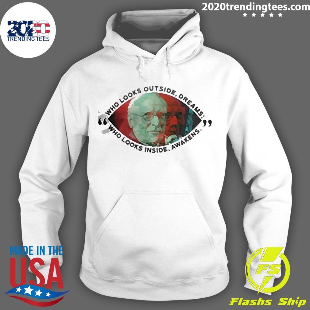Who Looks Outside Dreams Inside Awakens - Adult & Kids T-Shirts, Sweatshirts & Hoodies apparel design preview 2