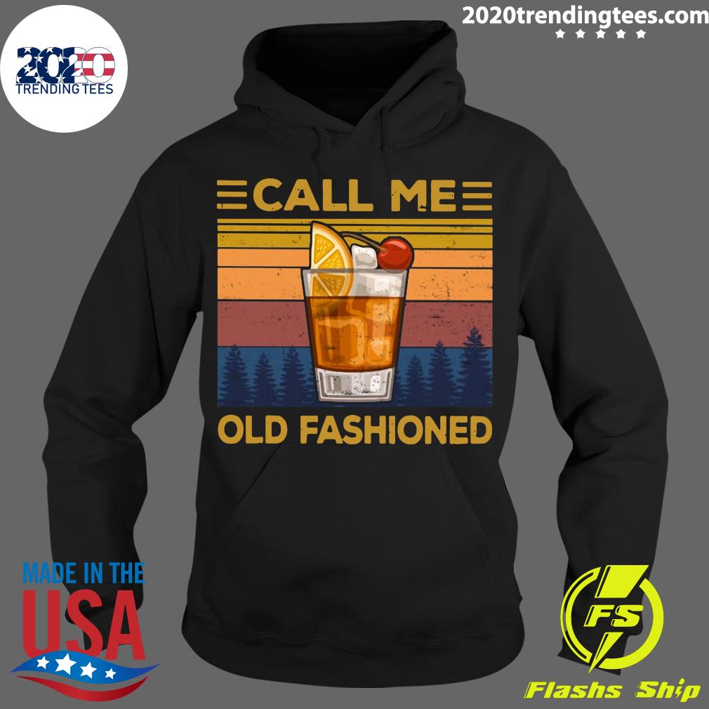 Wine Call Me Old Fashioned Vintage - Adult & Kids T-Shirts, Sweatshirts & Hoodies apparel design preview 2