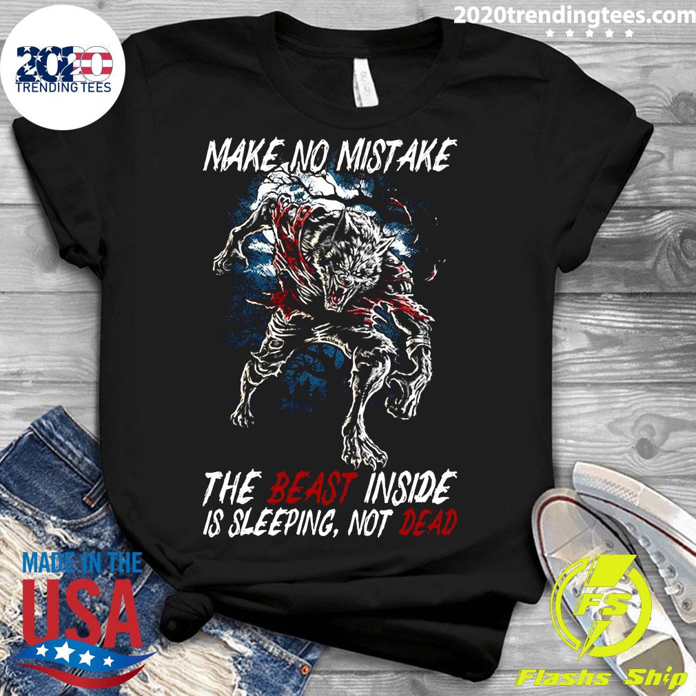 Wolf Make No Mistake The Beast Inside Is Sleeping Not - Adult & Kids T-Shirts, Sweatshirts & Hoodies apparel design preview 3