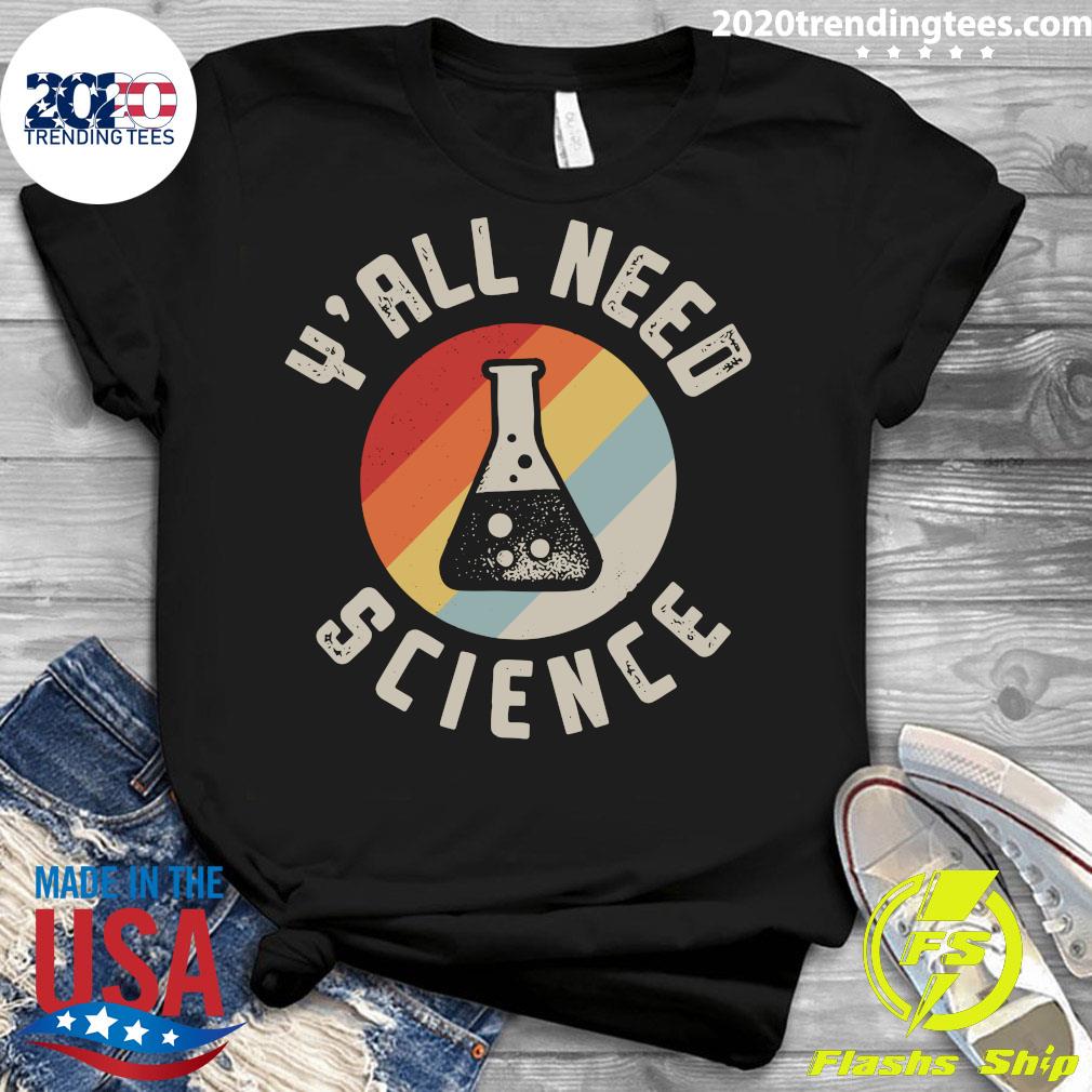 Y'all Need Science Vintage Retro - Adult & Kids T-Shirts, Sweatshirts & Hoodies apparel design preview 3