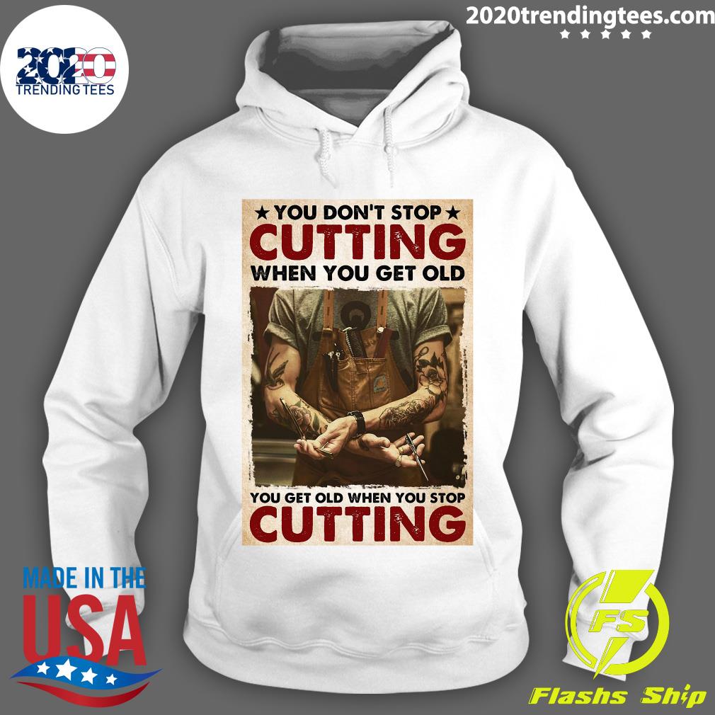 You Don't Stop Cutting When Get Old - Adult & Kids T-Shirts, Sweatshirts & Hoodies apparel design preview 2